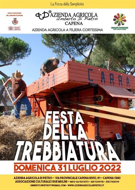 Festa Della Trebbiatura 31 Luglio 2022 Azienda Agricola Umberto Di