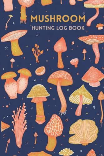 Mushroom Hunting Log Book Mushroom Logbook Tracking Gift For