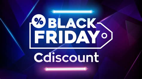 Voici Les 6 Deals Du Jour Pour Le Black Friday Cdiscount