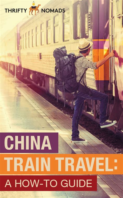 China Train Travel: A How-To Guide - Thrifty Nomads