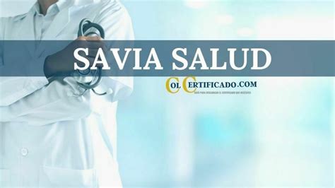 Descargar El Certificado De Afiliaci N Savia Salud Eps