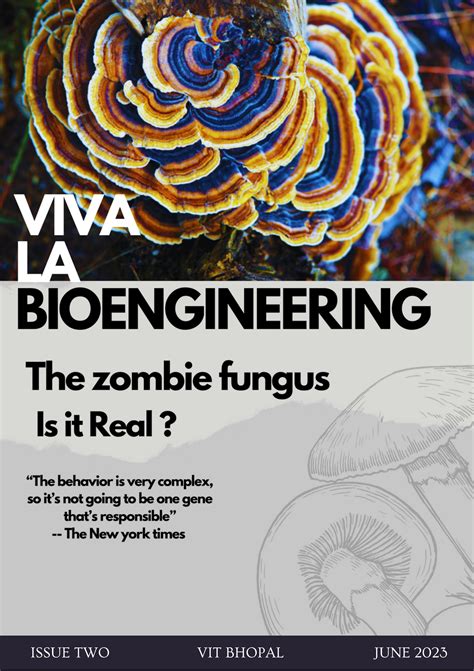 The Zombie Fungus - Is it real? by The Bioengineering Club - Issuu