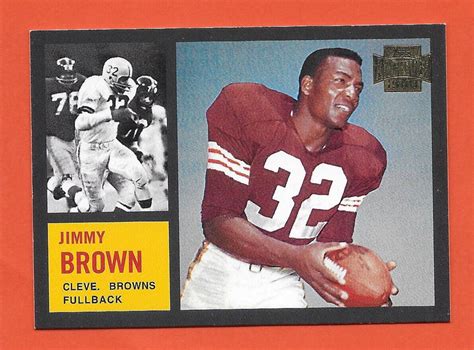 JIM BROWN 2001 Topps Archives 1962 TOPPS FOOTBALL REPRINT Card