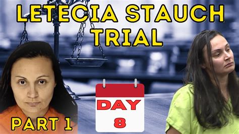 LIVE Letecia Stauch Trial Day 8 Interrogation Continues YouTube