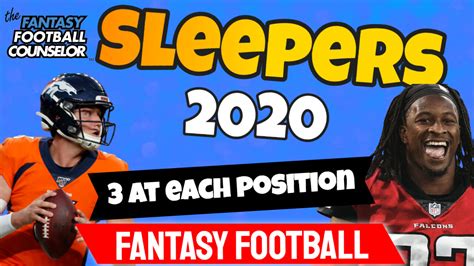 Fantasy Football Sleepers 2020 | 3 Sleepers at Each Position