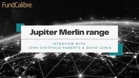 Jupiter Merlin Range Update From The Manager December 2021 Fundcalibre