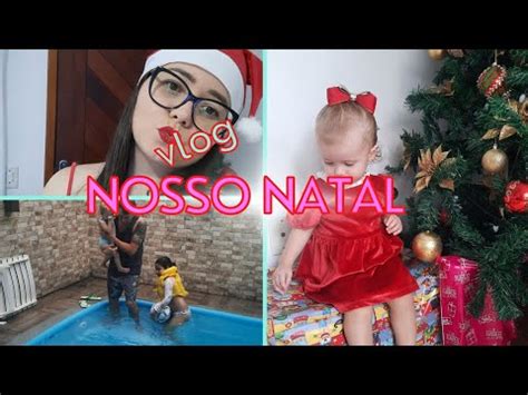 Vlog do Nosso Natal natal preparativos ceiadenatal vlog família