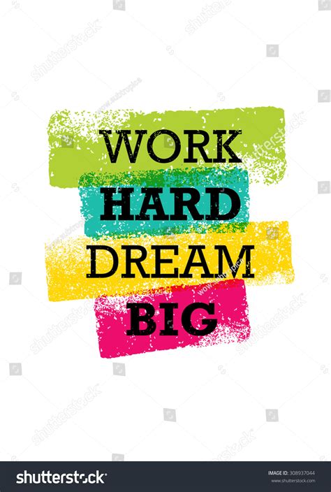 Work Hard Dream Big Creative Motivation Stock Vector Royalty Free