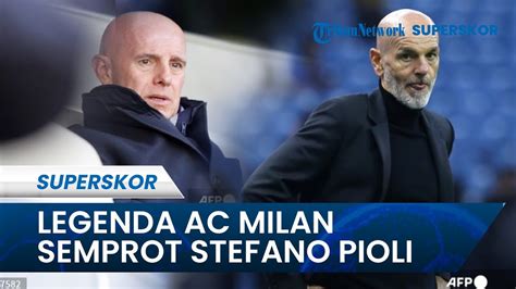 Performa Menurun Legenda Ac Milan Beri Kritik Soal Permainan Ke Pioli