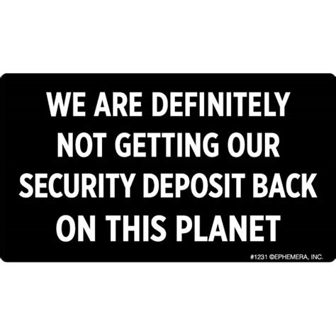 We Are Definitely Not Getting Our Security Deposit Back On This Planet