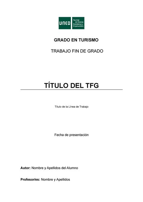 Plantilla TFG Cuál es la plantilla a seguir para hacerlo bien