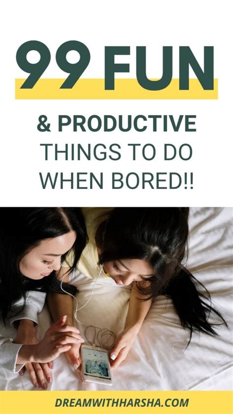 99 Fun And Productive Things To Do At Home Instead Of Wasting Time