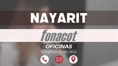 FONACOT Nayarit Dirección Horario y Teléfono 2025