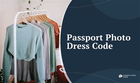 What To Wear For Your Uk Passport Photo Dress Code Tips