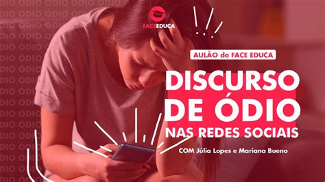 Aulão Ao Vivo Discurso De ódio Nas Redes Sociais Youtube