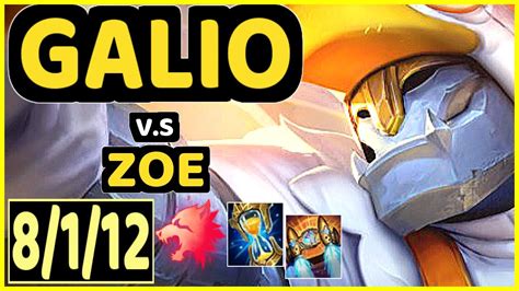 Galio Vs Zoe Kda Mid Gameplay Kr Ranked Grandmaster Youtube