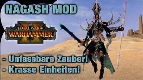 Nagash Ist Er Der Gro E Feind Mod F R Total War Warhammer Youtube