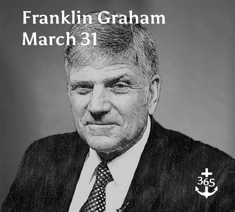 Franklin Graham, US, Evangelist | 365 Christian Men