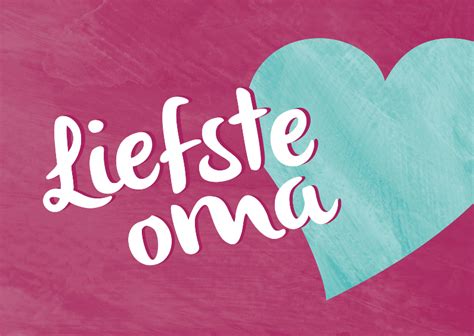 Liefste Oma Hartje Opa And Omadag Kaarten Kaartje2go