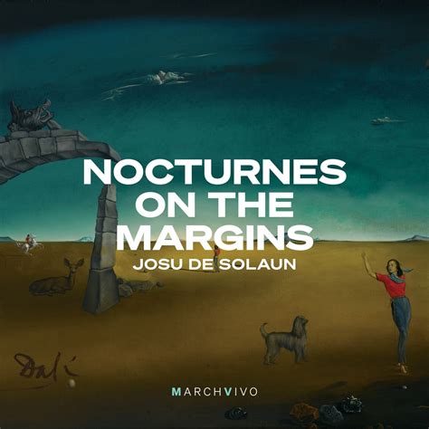 Nocturnes On The Margins Josu De Solaun Apple Music