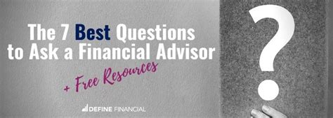 The 7 Best Questions To Ask A Financial Advisor In 2023 2023