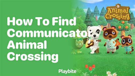 3 Secret Paths To Finding That Elusive Communicator In Animal Crossing