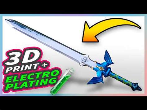 Electroplating 3D Prints Master Sword Tutorial YouTube