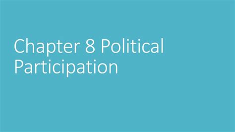 Chapter 8 Political Participation Ppt Download