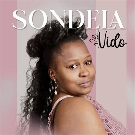 Sondela Song And Lyrics By Vido Spotify