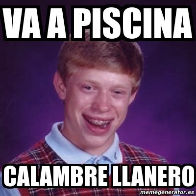 Meme Bad Luck Brian Va A Piscina Calambre Llanero