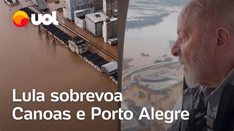 Enchentes No Rs Lula Pacheco Lira E Fachin Sobrevoam Reas Atingidas