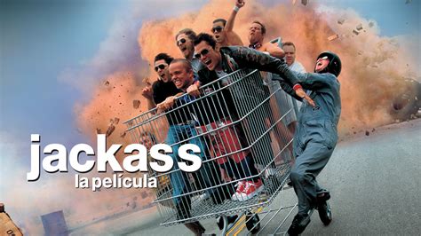 Ver Jackass La Pel Cula Gratis En Mercado Play M Xico