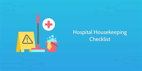 Hospital Housekeeping Checklist | Process Street