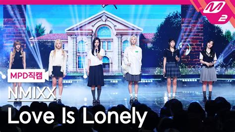 Mpd K Love Is Lonely Nmixx Fancam Mcountdown