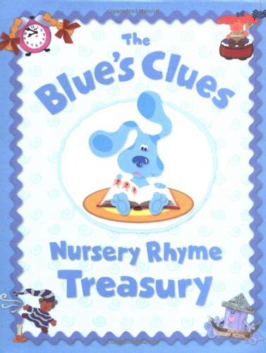 The Blues Clues Nursery Rhyme Treasury Johnson Traci Paige Kessler