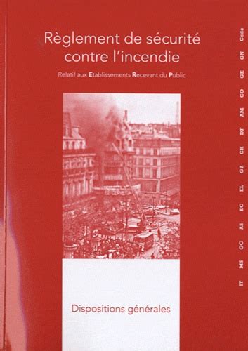 Règlement De Sécurité Contre Lincendie De France Sélection Grand