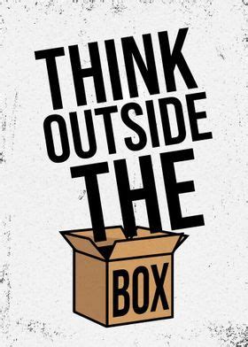 A Box With The Words Think Outside The Box On It