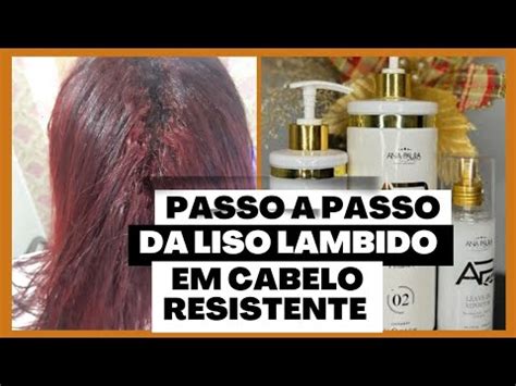 Passo A Passo Da Progressiva Liso Lambido Em Cabelo Super Resistente