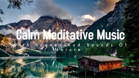 Relaxing Piano Music With Nature Scenes And Sounds For Meditation