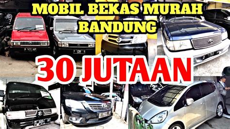 Harga Mobil Bekas Jutaan Mobil Bekas Bandung Youtube