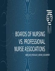 Wk Assgnwest Hainesc Pptx Boards Of Nursing Vs Professional Nurse