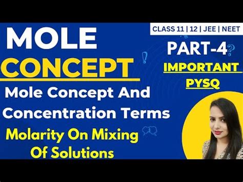 Mole Concept And Concentration Terms Molarity On Mixing Of Solutions