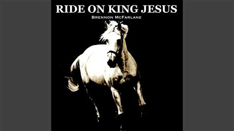 Ride On King Jesus Youtube Music