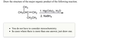 Solved Of The Following Reaction 1 Hg OAc 2 H2O 2 NaBH4 Chegg