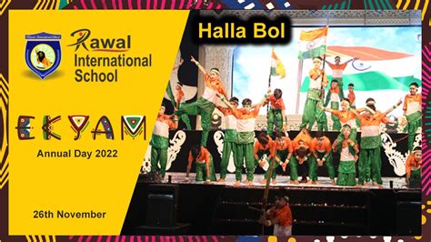 Halla Bol Ekyam Annual Day 2022 Rawal International School Youtube