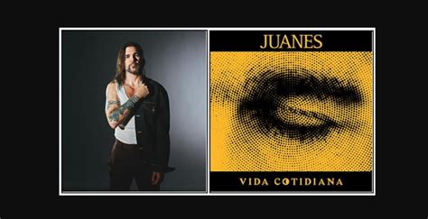 Juanes Nuevo Álbum VIDA COTIDIANA SGLaRadio