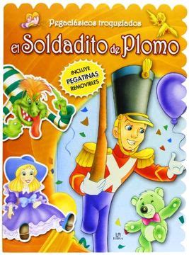 Libro El Soldadito De Plomo Equipo Editorial Isbn