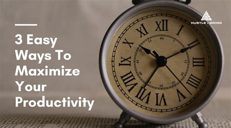 easy ways  maximize  productivity