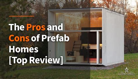 The Pros and Cons of Prefab Homes [Top Review 2024]