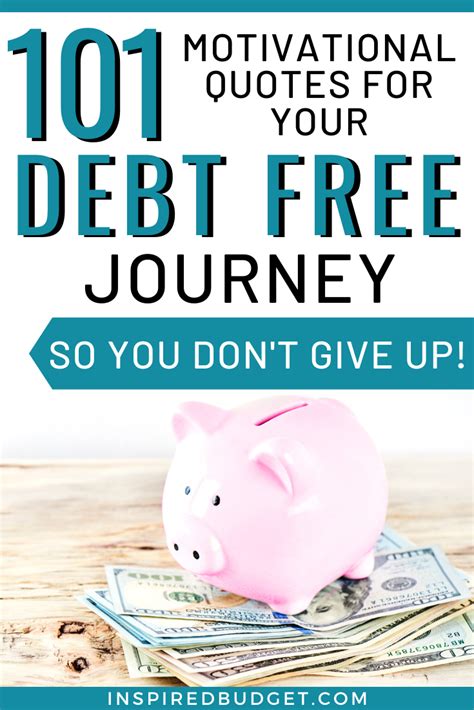 Motivational Quotes For Your Debt Free Journey Inspired Budget